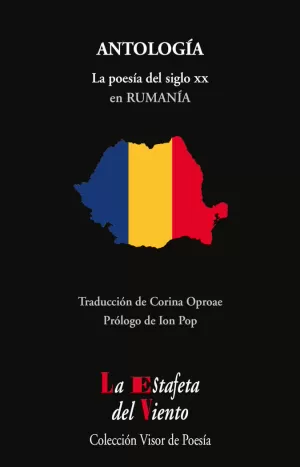 LA POESÍA DEL SIGLO XX EN RUMANÍA. ANTOLOGÍA