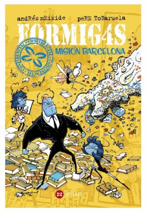 FORMIGAS. MISIÓN BARCELONA