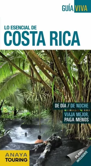 COSTA RICA. GUÍA VIVA