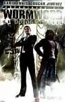 CHRONICLES OF WORMWOOD 02