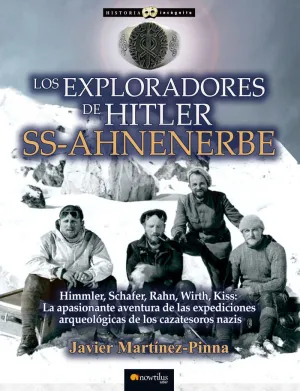EXPLORADORES DE HITLER, LOS. SS-AHNENERBE