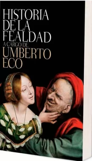 HISTORIA DE LA FEALDAD