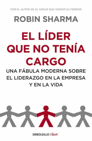 LÍDER QUE NO TENÍA CARGO, EL
