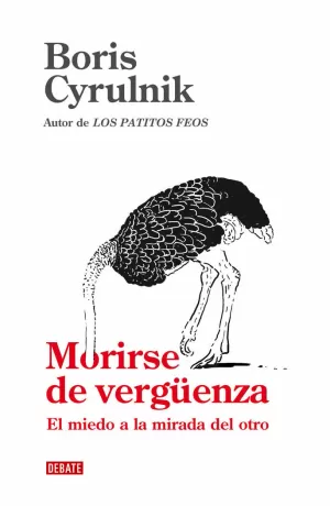 MORIRSE DE VERGÜENZA. EL MIEDO A LA MIRADA DEL OTRO