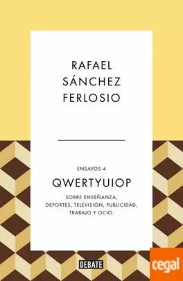 QWERTYUIOP. SOBRE ENSEÑANZA, DEPORTES, TELEVISIÓN, PUBLICIDAD, TRABAJO Y OCIO