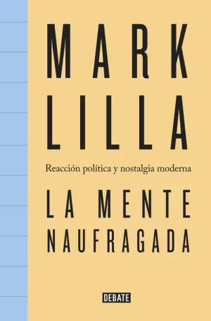 MENTE NAUFRAGADA, LA