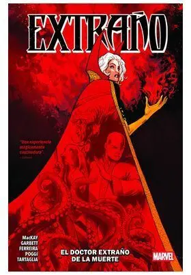 EXTRAÑO 02: EL DOCTOR EXTRAÑO DE LA MUERTE