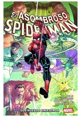 EL ASOMBROSO SPIDERMAN DE ZEB WELLS 02: LOS NUEVOS SINIESTROS