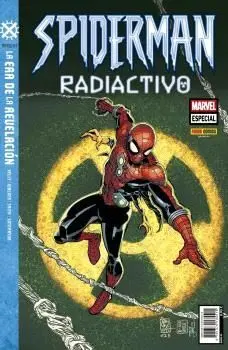 LA ERA DE REVELACION: SPIDERMAN RADIACTIVO