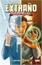 DOCTOR EXTRAÑO: CIRUJANO SUPREMO