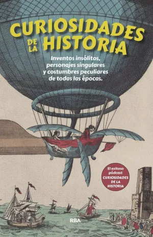CURIOSIDADES DE LA HISTORIA