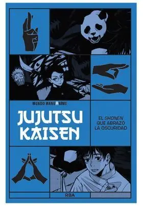 MANGANIME 19. JUJUTSU KAISEN. EL SHONEN QUE ABRAZO