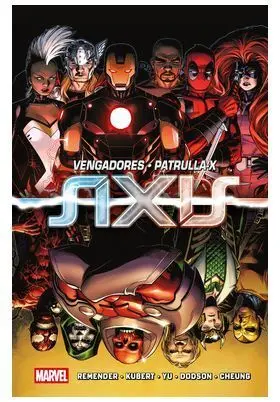 VENGADORES/PATRULLA-X: AXIS
