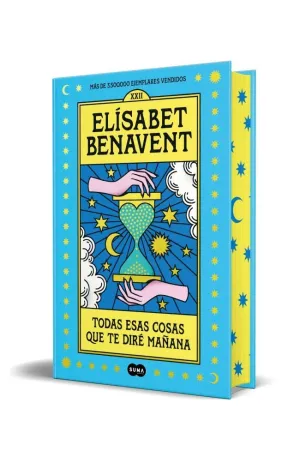 TODAS ESAS COSAS QUE TE DIRÉ MAÑANA (ED. ESPECIAL)