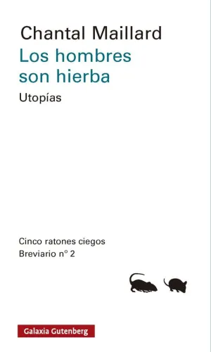 LOS HOMBRES SON HIERBA