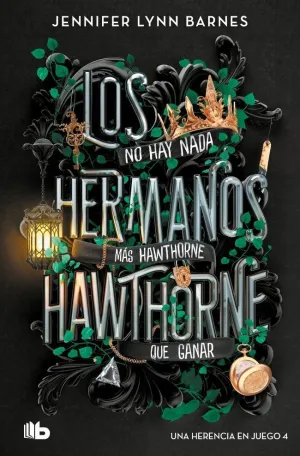 LOS HERMANOS HAWTHORNE (UNA HERENCIA EN JUEGO 4)