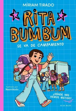 RITA BUMBUM 03. RITA BUMBUM SE VA DE CAMPAMENTO