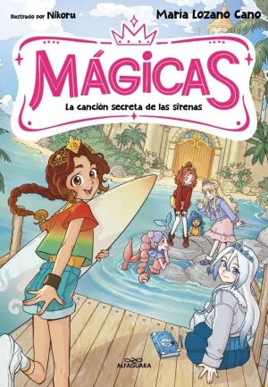 MÁGICAS 02. LA CANCIÓN SECRETA DE LAS SIRENAS