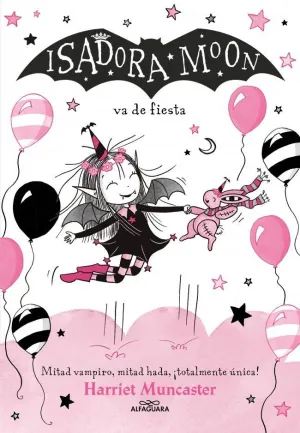 ISADORA MOON 15. ISADORA MOON VA DE FIESTA