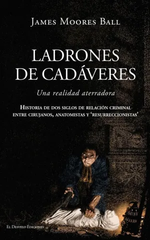 LADRONES DE CADÁVERES