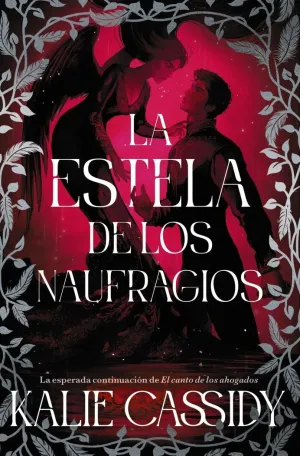 LA ESTELA DE LOS NAUFRAGIOS