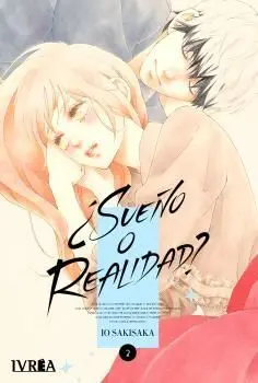 SUEÑO O REALIDAD 02