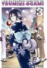 LOS EXTRAÑOS HÁBITOS DE TSUMIKI OGAMI 03