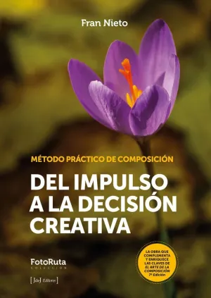 DEL IMPULSO A LA DECISIÓN CREATIVA