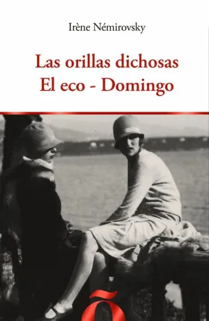 LAS ORILLAS DICHOSAS - EL ECO - DOMINGO